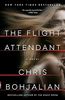 The Flight Attendant: A Novel (Vintage Contemporaries)