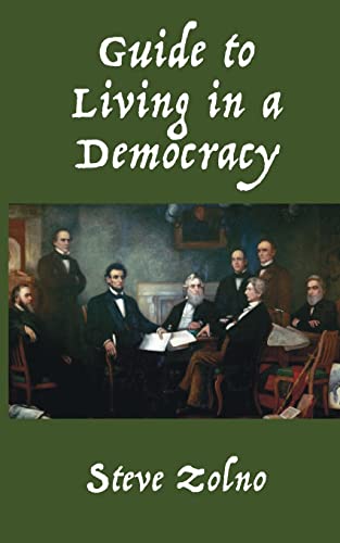Guide to Living in a Democracy