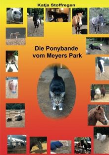 Die Ponybande vom Meyers Park