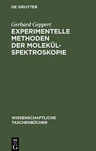 Experimentelle Methoden der Molekülspektroskopie