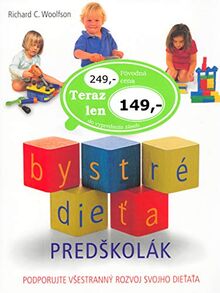 Predškolák: Podporujte všestranný rozvoj svojho dieťaťa (2004)