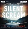 Silent Scream: Wie lange kannst du schweigen?