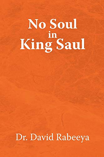 No Soul in King Saul