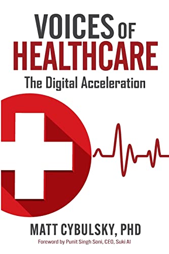Voices of Healthcare: The Digital Acceleration