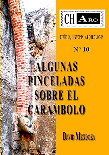 CHArq 10: ALGUNAS PINCELADAS SOBRE EL CARAMBOLO