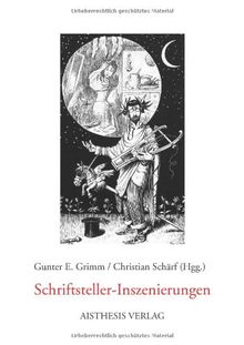 Schriftsteller-Inszenierungen