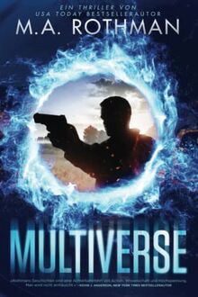 Multiverse: ein Technothriller