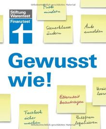 Finanztest - Gewusst wie!: 55 Alltagsprobleme Schritt für Schritt gelöst