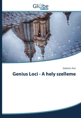 Genius Loci - A hely szelleme