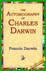 The Autobiography of Charles Darwin