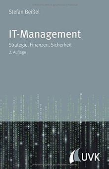 IT-Management. Strategie, Finanzen, Sicherheit