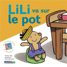Lili. Lili va sur le pot