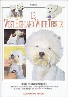 Le West Highland White Terrier (Animaux)