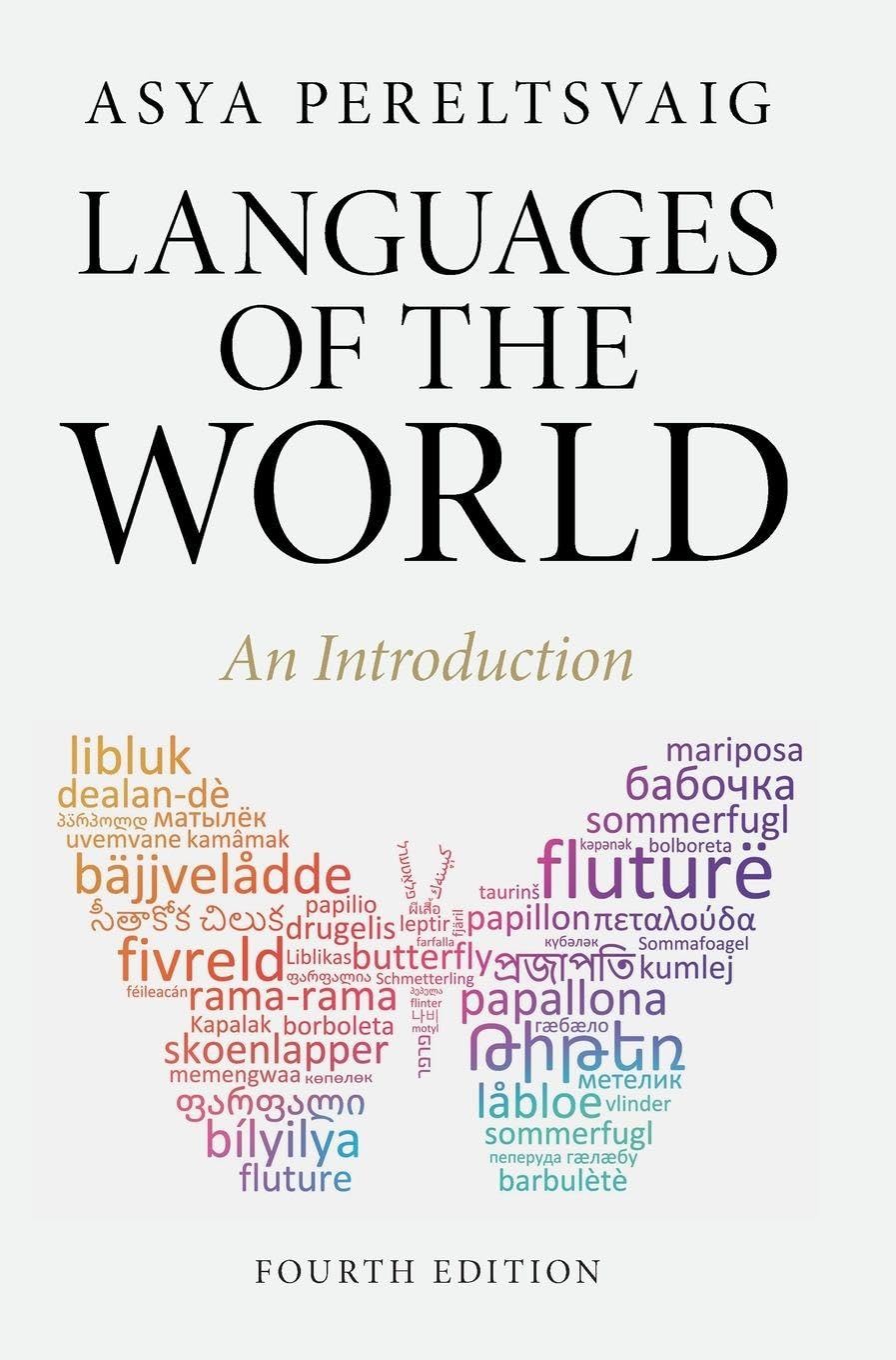Asya Pereltsvaig Languages Of The World, An Introduction