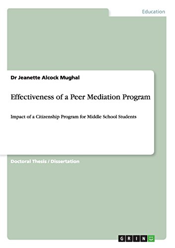 Effectiveness of a Peer Mediation Program: Impact of a Citizenship Program for Middle School Students