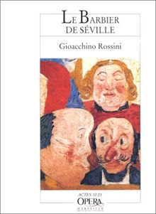 Le barbier de Séville: Opéra en deux actes von Rossini, Gioacchino | Buch | Zustand gut