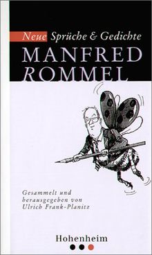 Neue Spruche Und Gedichte Von Manfred Rommel