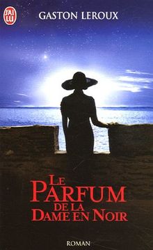 Le parfum de la dame en noir