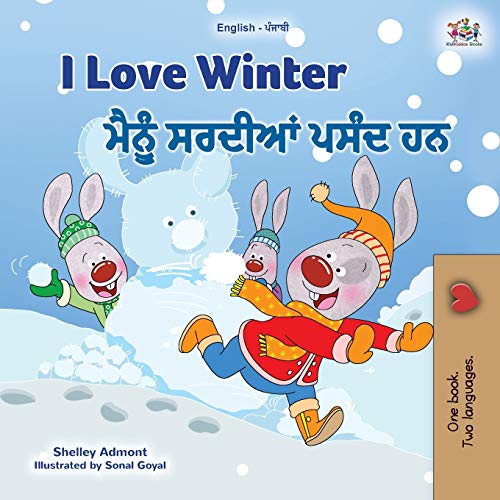 I Love Winter (English Punjabi Bilingual Children's Book - Gurmukhi) (English Punjabi Bilingual Collection - India)