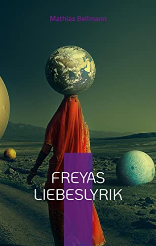 Freyas Liebeslyrik: DE