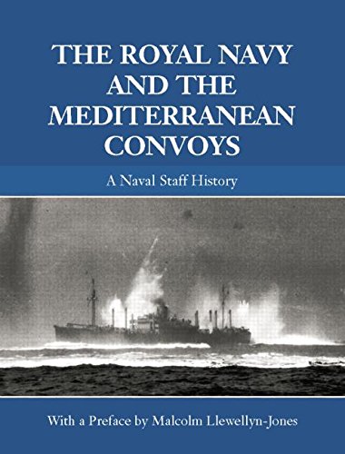 The Royal Navy and the Mediterranean Convoys (Genetics and Society)
