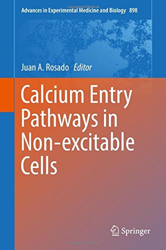 Calcium Entry Pathways in Non-excitable Cells (Advances in Experimental Medicine and Biology)