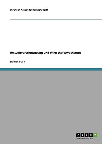 Umweltverschmutzung und Wirtschaftswachstum