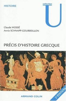 Précis d'histoire grecque : du début du deuxième millénaire à la bataille d'Actium