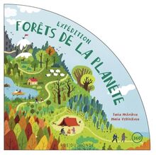 Expédition forêts de la planète