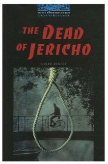 The Dead of Jericho: 1800 Headwords (Oxford Bookworms ELT)