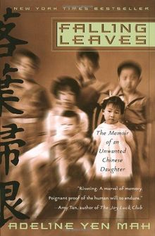 Falling Leaves: The Memoir of an Unwanted Chinese Daughter