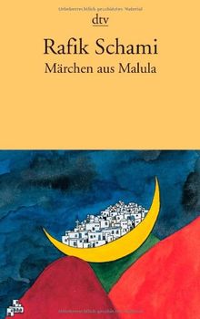 Märchen aus Malula: Roman von Schami, Rafik | Buch | Zustand sehr gut