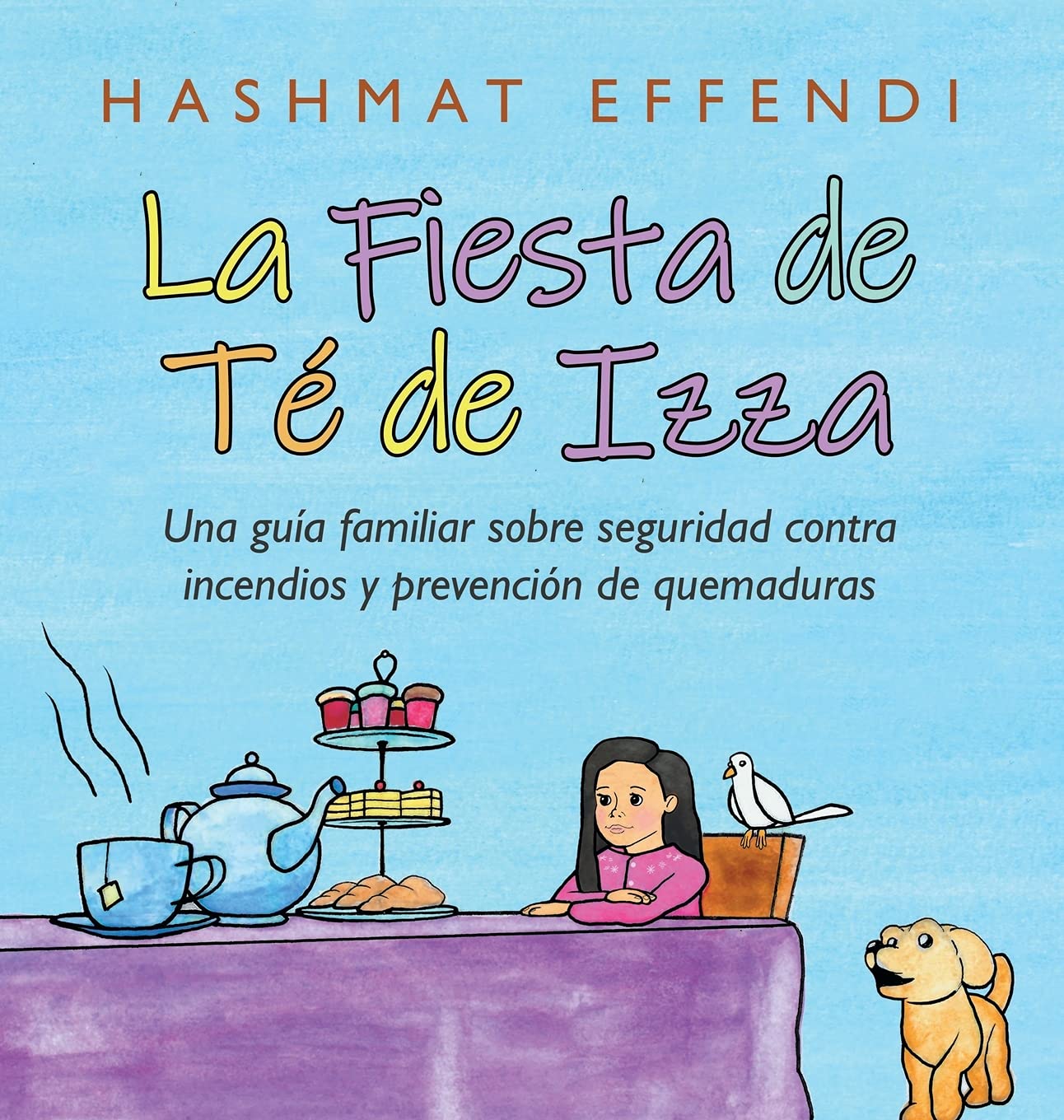 La Fiesta De Té De Izza: Una Guía Familiar Sobre Seguridad Contra Incendios Y Prevención De Quemaduras