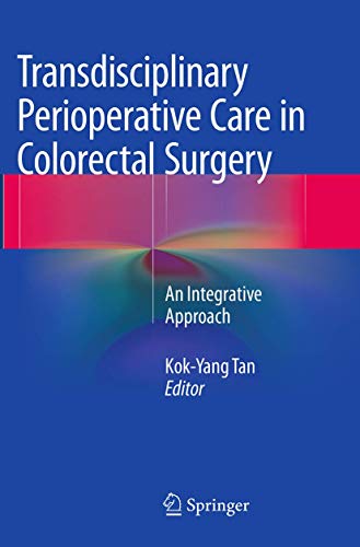 Transdisciplinary Perioperative Care in Colorectal Surgery: An Integrative Approach