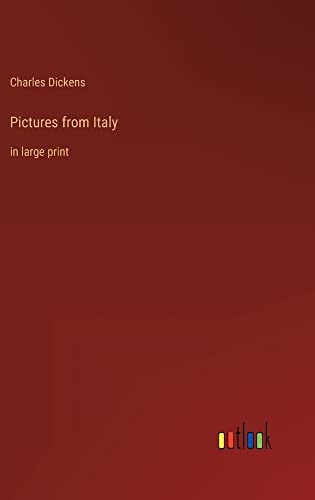 Pictures from Italy: in large print