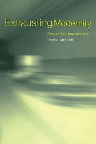 Exhausting Modernity: Grounds for a New Economy