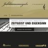 Zeitgeist und Eigensinn. 6 Audio-CDs: Vorträge und Gespräche. O-Ton Wissenschaft