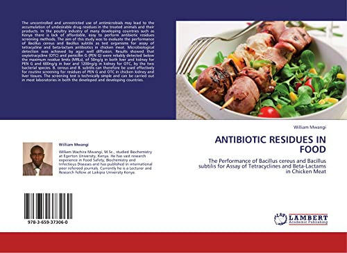 ANTIBIOTIC RESIDUES IN FOOD: The Performance of Bacillus cereus and Bacillus subtilis for Assay of Tetracyclines and Beta-Lactams in Chicken Meat