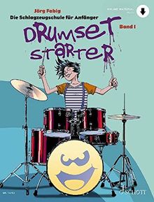 Drumset Starter: Die Schlagzeugschule für Anfänger. Band 1. Schlagzeug / Drumset. Ausgabe mit Online-Audiodatei. (Schott Pro Line) von Fabig, Jörg | Buch | Zustand gut