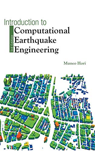 Introduction to Computational Earthquake Engineering: 3rd Edition