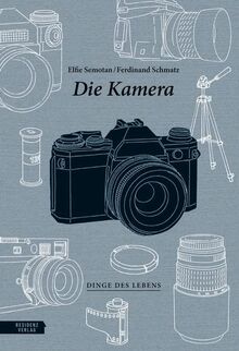 Die Kamera (Dinge des Lebens)