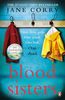 Blood Sisters: The next addictive thriller from the bestselling author of My Husband's Wife
