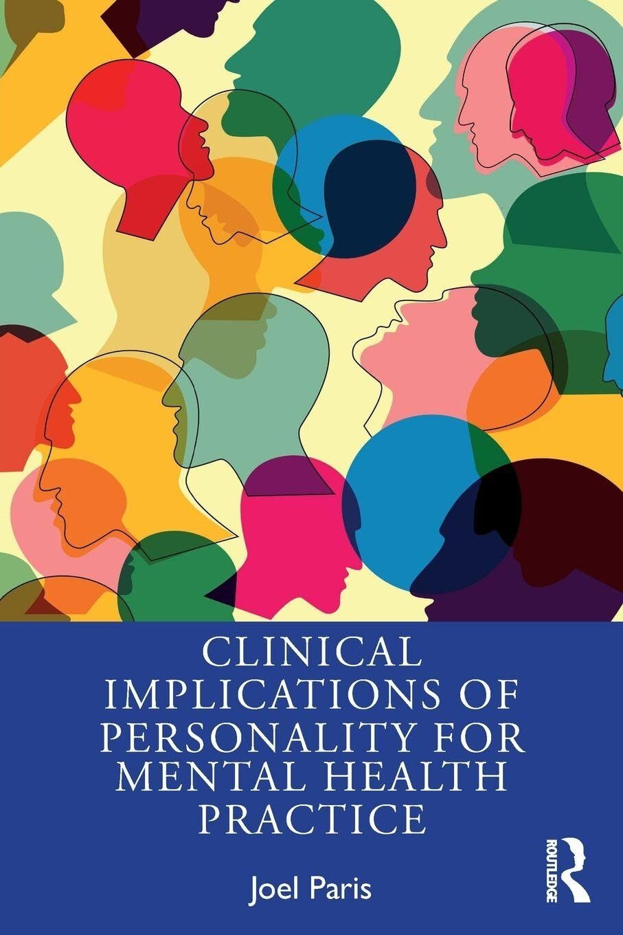 Clinical Implications of Personality for Mental Health Practice
