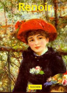 PIERRE-AUGUSTE RENOIR 1841-1919. Un rêve d'harmonie (Kleine Reihe Ku)