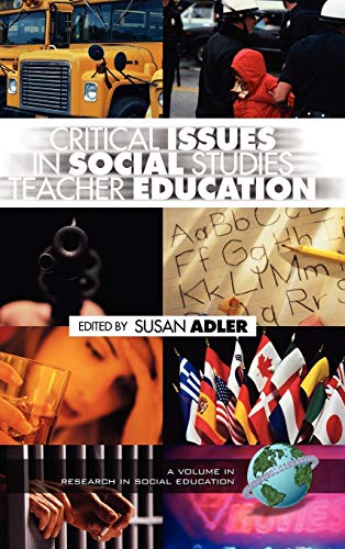 Critical Issues in Social Studies Teacher Education (Hc) (Research in Social Education)