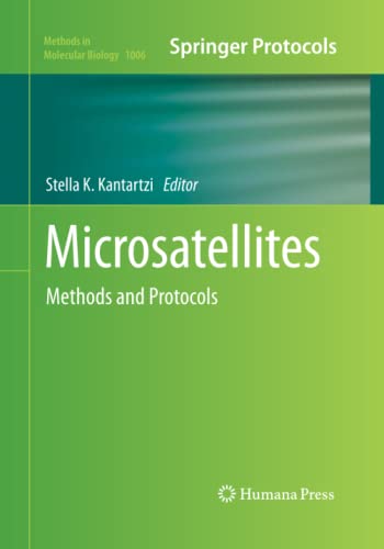 Microsatellites: Methods and Protocols (Methods in Molecular Biology, Band 1006)