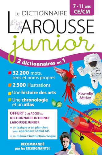 Le dictionnaire Larousse junior, 7-11 ans, CE-CM : 2 dictionnaires en 1