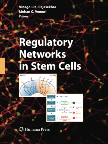 Regulatory Networks in Stem Cells (Stem Cell Biology and Regenerative Medicine)