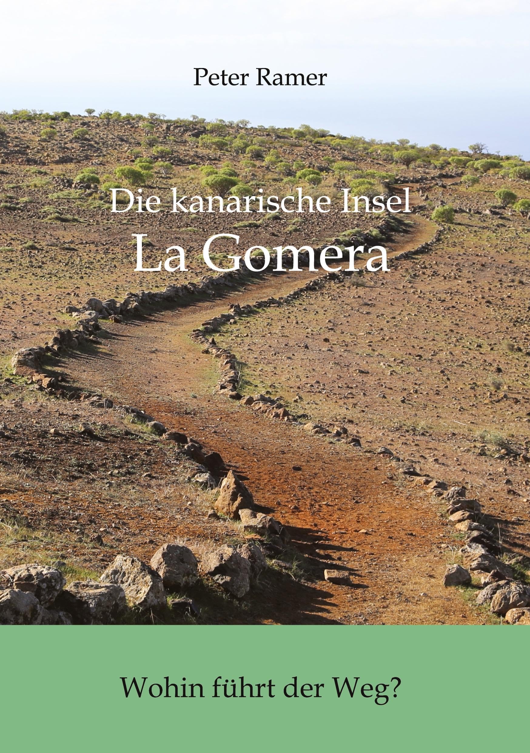 Die Zukunft La Gomeras und der Region der Kanarischen Inseln: Aufbruch - oder Ausverkauf?