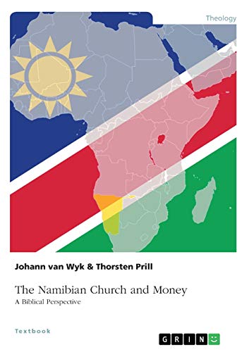 The Namibian Church and Money: A Biblical Perspective